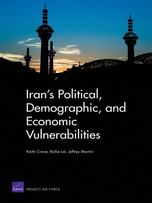 cover image of Iran's Political, Demographic, and Economic Vulnerabilities